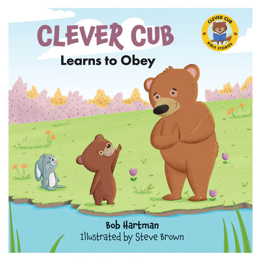 Clever Cub Learns to Obey (Paperback)
