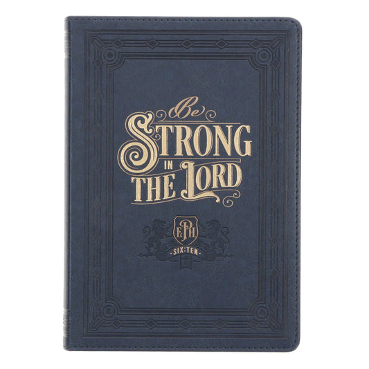 Be Strong in the Lord Navy Faux Leather Journal