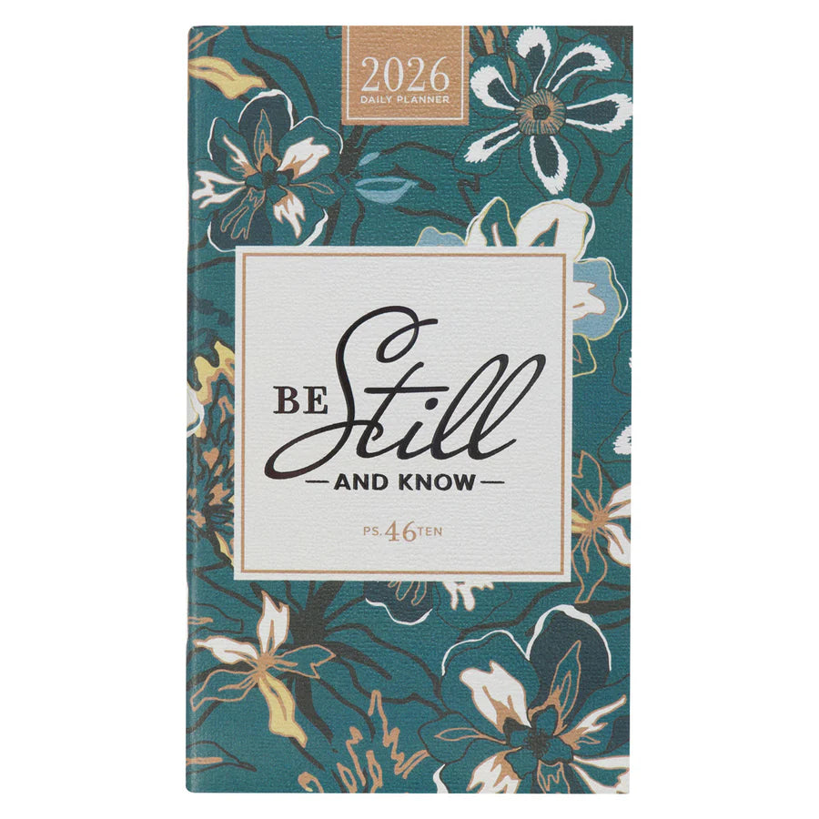 2026 Diary - Daily Planner - Be Still and Know