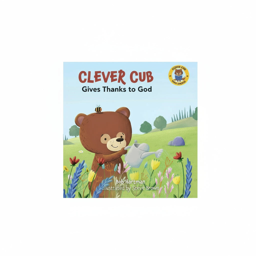 Clever Cub Gives Thanks to God (Paperback)