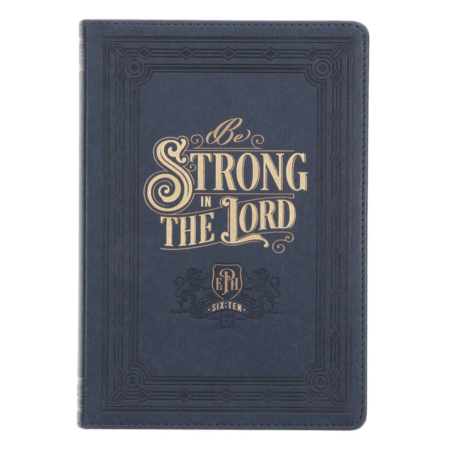 Be Strong in the Lord Navy Faux Leather Journal