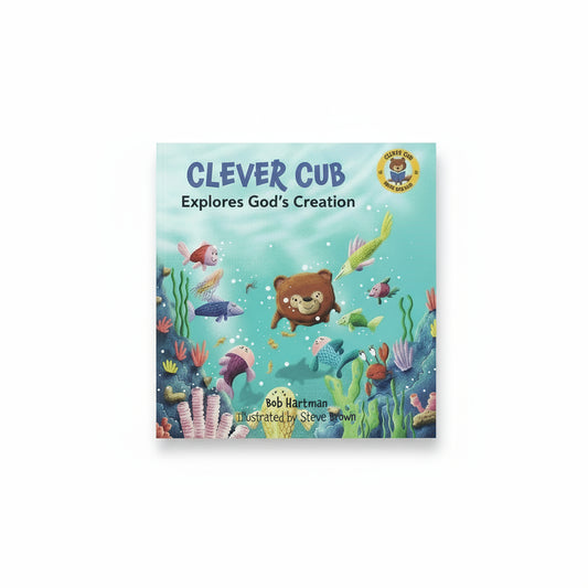 Clever Cub Explores God’s Creation (Paperback)