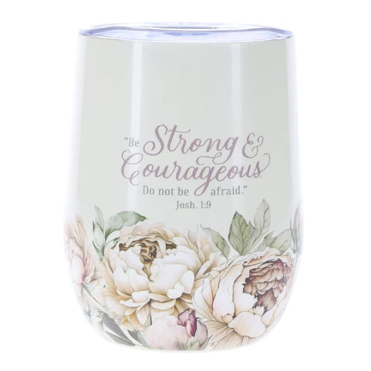 Be Strong and Courageous, Do Not Be Afraid Stainless Steel Travel Mug